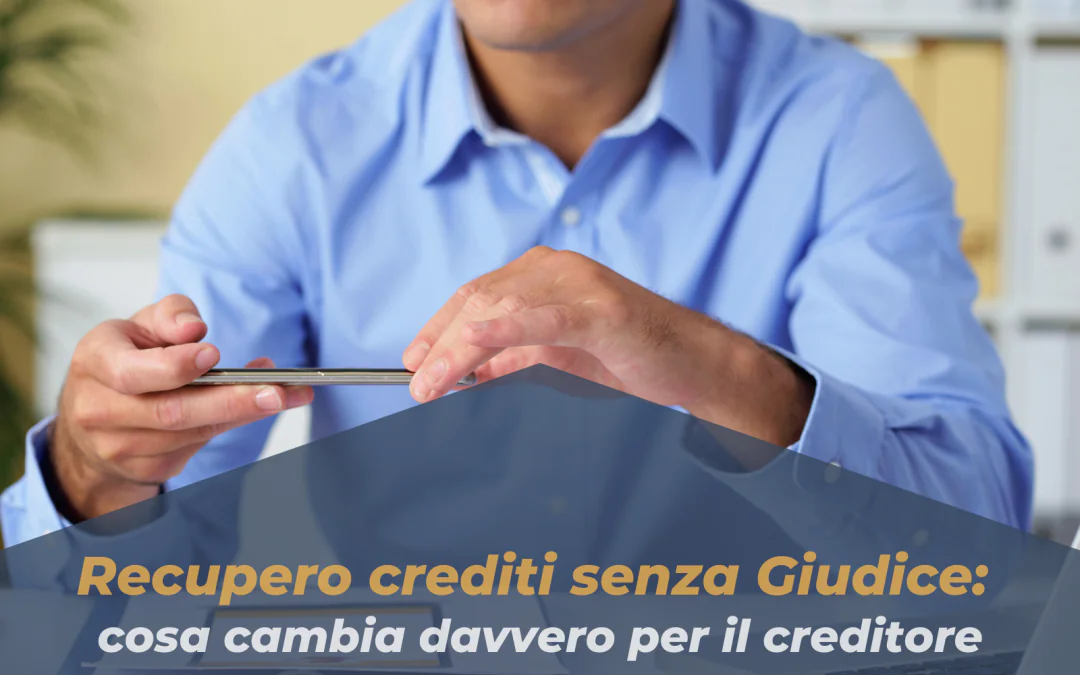 recupero crediti senza giudice